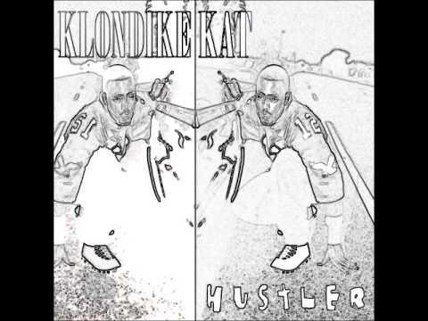 Klondike Kat — Klondike Kat: Hustler (Funky Who Ride Mix)