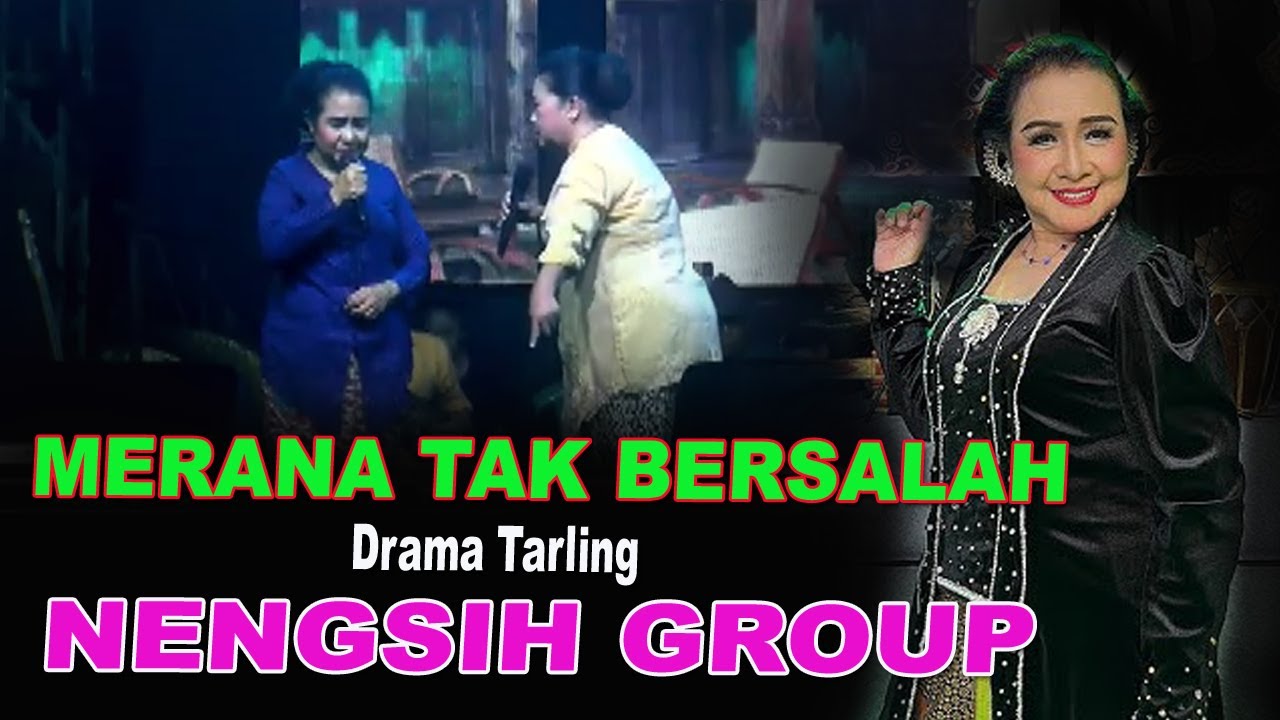 MERANA TAK BERSALAH DRAMA TARLING NENGSIH GROUP
