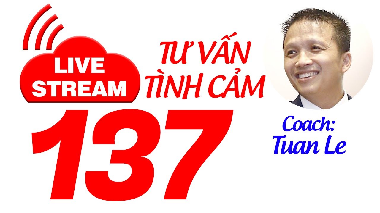 💥Live Stream Gỡ Rối Tơ Lòng ... Thòng 137