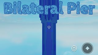 Bilateral Pier - Completion (mobile) | Tier 10 Obby by giotiperi @giomomnt