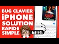 Bug clavier iPhone : comment le réinitialiser et l'empêcher d'écrire n'importe quoi ?