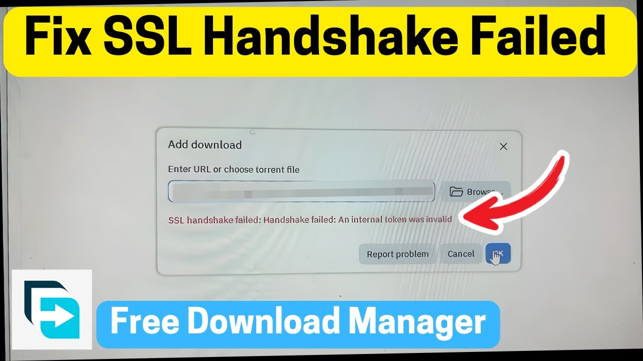 Исправлена ​​ошибка в Free Download Manager: SSL Handshake Failed