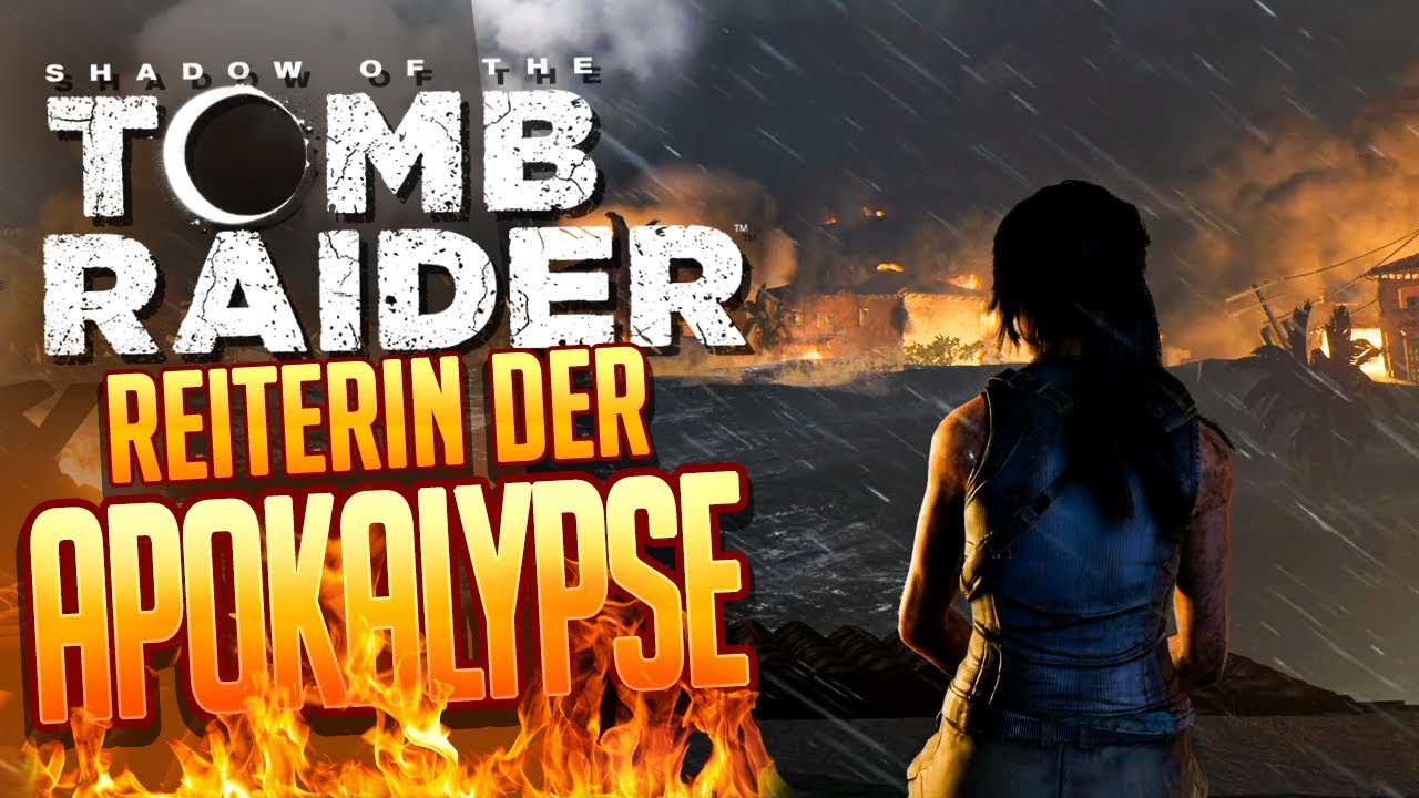 shadow tomb raider rope ascender SHADOW OF THE TOMB RAIDER 🔥 002: Reiterin der Apokalypse