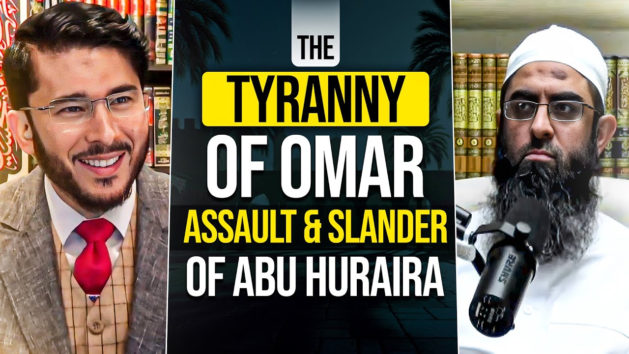 Omar’s Assault and Slander of Abu Huraira | Marked as Thief, Branded as Kaafir