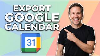 How To Export Google Calendar (Easy Guide)