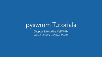 PySWMM - Chapter 2.1.1 - Installing PySWMM on Windows (IDLE/PIP)