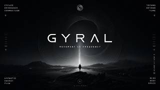 GYRAL // Techno Sessions #002 | Deep Hypnotic Techno 2026 | Underground DJ Mix
