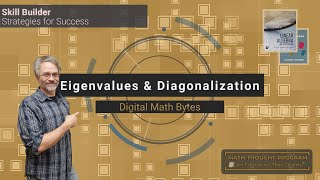 Math Bytes: A Simple Guide to Eigenvalues & Diagonalization