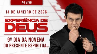 EXPERIÊNCIA DE DEUS | 14/01/26 | 9º DIA DA NOVENA DO PRESENTE ESPIRITUAL | @PadreManzottiOficial