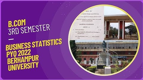 BUSINESS STATISTICS PREVIOUS YEAR QUESTION PAPER (2022) BERHAMPUR UNIVERSITY (ODISHA) #question