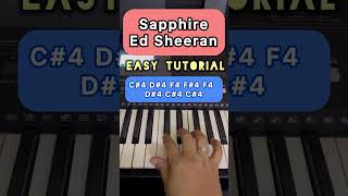 Sapphire - Ed Sheeran ✨ Easy Piano Tutorial #piano #tutorial #edsheeran #shorts