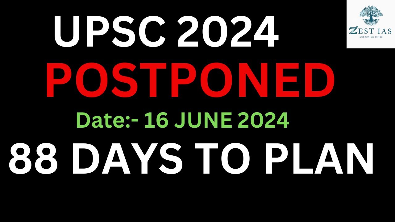 UPSC PRELIMS 2024 POSTPONED TO 16 JUNE 2024 | #upscmotivation #ias # ...