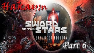 Sword of the Stars II Enhanced Edition Part 6 (Bloody Pirates!)