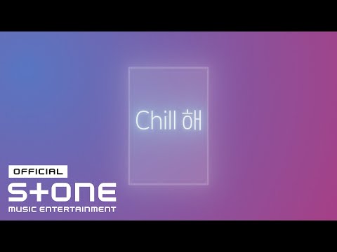 CHUNG HA - Chill