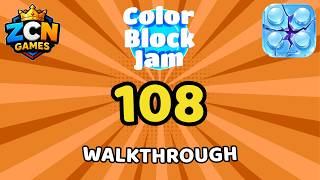 Color Block Jam Level 108 NEW UPDATE | Full Walkthrough & Solution