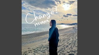 Change! (Remix) (2024 Remaster)