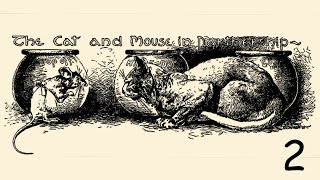 Brothers Grimm 002: The Cat and Mouse in Partnership