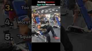 Ranking Funniest Gym Fails Moments #funny