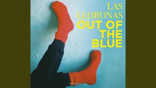 Video thumbnail of "Las Lloronas - Au revoir"