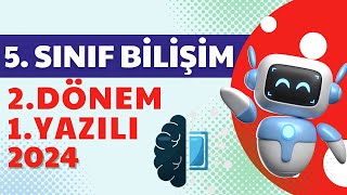 5. Sınıf Bilişim Teknolojileri 2. Dönem 1. Yazılı 2024