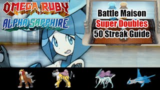 Pokemon ORAS Battle Maison: Super Doubles 50 Streak Guide