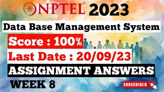 Data Base Management System Week 8 Assignment Answers | NPTEL Jul-Dec 2023