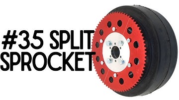 #35 Split Sprocket | Quick Change Sprockets