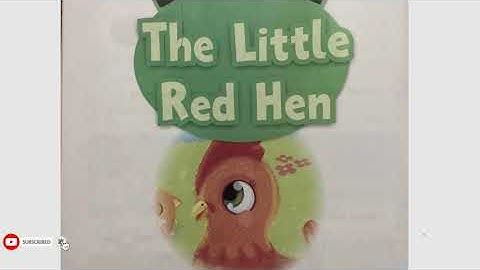 شرح قصة The Little Red Hen واعرفوا هعمل ايه في باقي المنهج