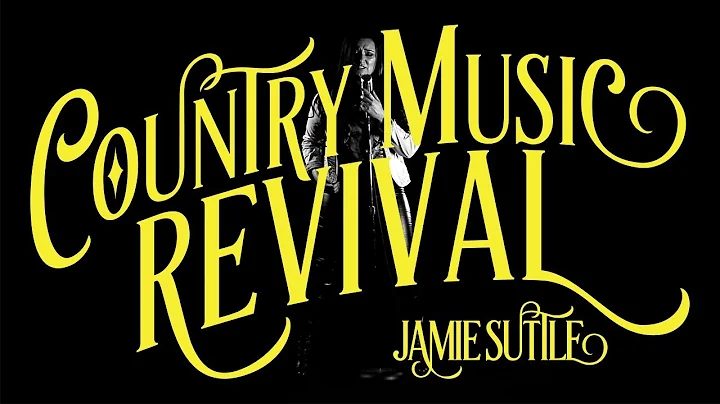 Jamie Suttle - Country Music Revival (OFFICIAL MUS...