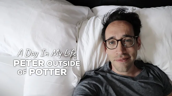 A Day In My Life | Peter Outside of Potter
