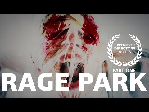 Rage Park - Part One