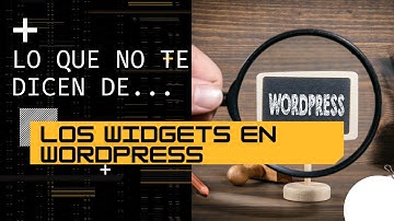 CLASE 9 Cómo agregar widgets en wordpress