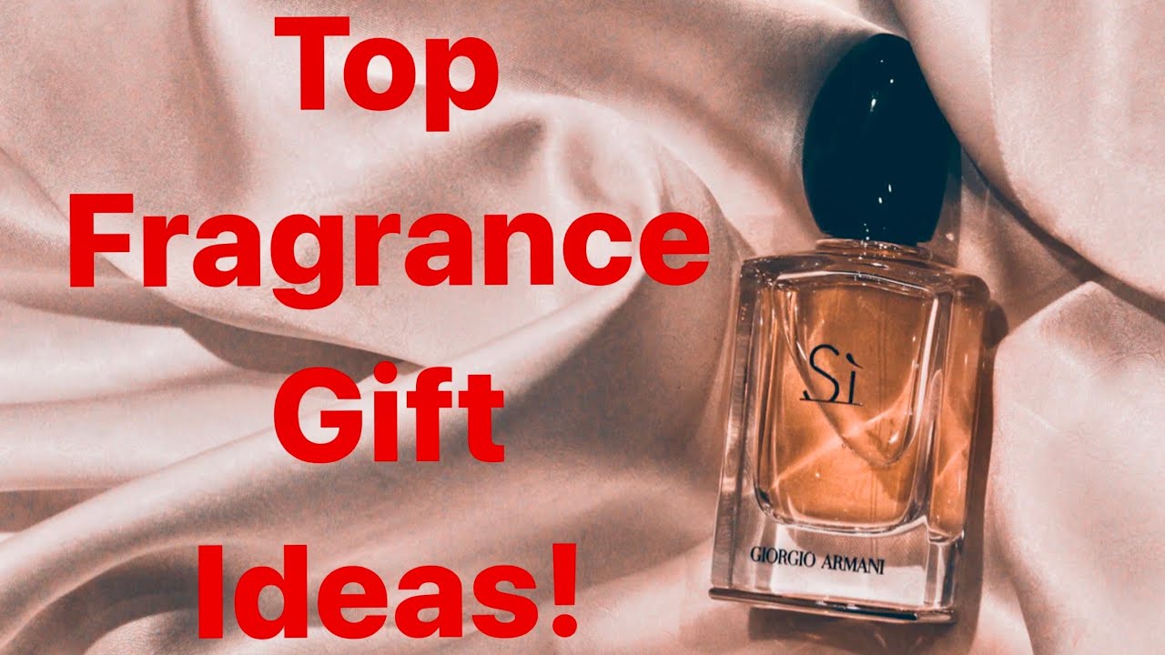 My Top 6 Favorite Perfumes & Top Fragrance Gift Ideas YouTube