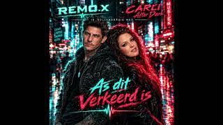 As dit verkeerd is  (DUET Carli ft. Remo.X)
