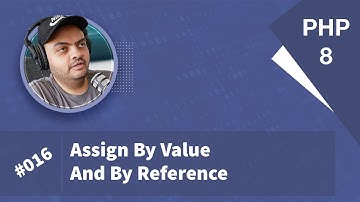 Learn PHP 8 In Arabic 2022 - #016 - Assign By Value And By Reference
