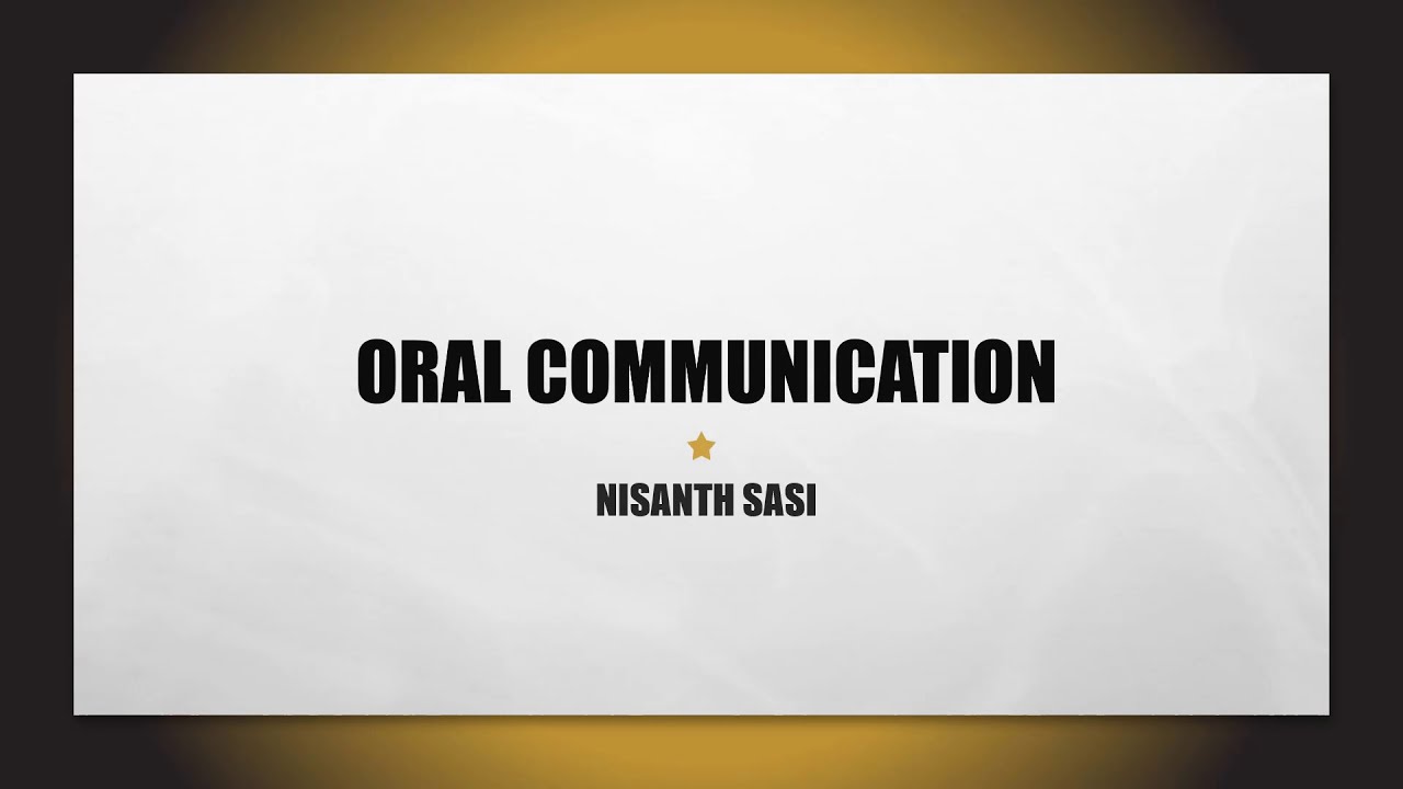 Oral Communication Meaning and Types Malayalam മലയാളം Nisanth