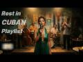 HAVANA REST-3 Soft Whispers of Havana: Melancholic Traditional Cuban Music #cubanmusic #havana #rest