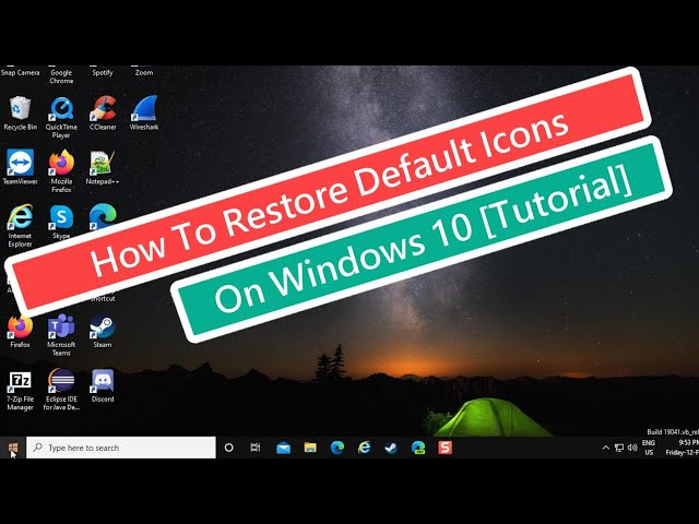 How To Restore Default Icons On Windows 10 [Tutorial]