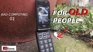 Bad Computing #01 - TTFone - A Phone so Simple it's Complicated