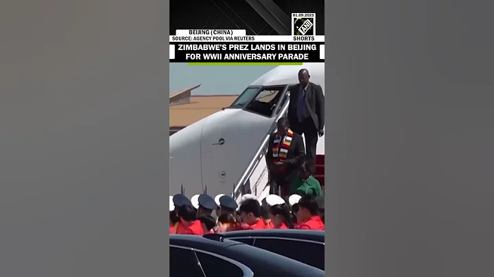 Zimbabwe's President Emmerson Mnangagwa arrives in Beijing for WWII anniversary parade