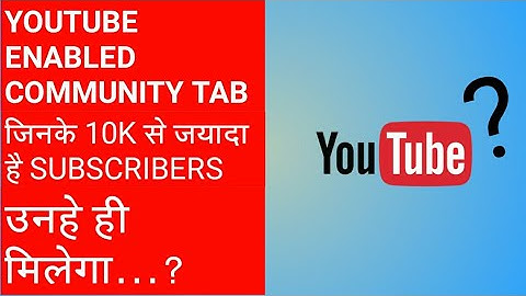 Youtube enabled community tab of channel