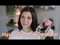 EVERYDAY MINIMAL MOM MAKEUP // Get Ready with Me!