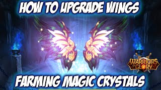 Warriors of Glory │ Wings - Magic Crystal farming screenshot 2