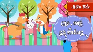 Cáo, Thỏ và Gà Trống | Truyện Cổ Tích Cho Bé [FULL HD 1080p]