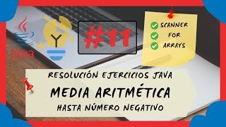 🧮 11. ¿Cómo CALCULAR PROMEDIOS en JAVA | APRENDE a CALCULAR la MEDIA ARITMÉTICA en tiempo record 🌪️