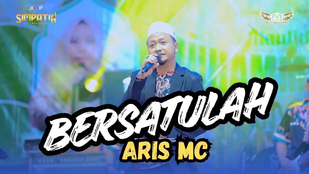 BERSATULAH - ARIS SELAKU MC - SIMPATIK MUSIC KARANGANYAR PONCOKUSUMO MALANG RAMAYANA AUDIO