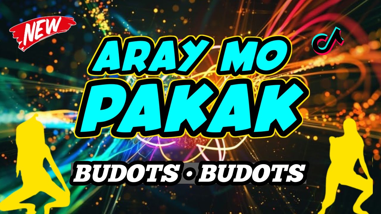 ARAY MO PAKAK - BUDOTS | (Dj Bernard Remix)