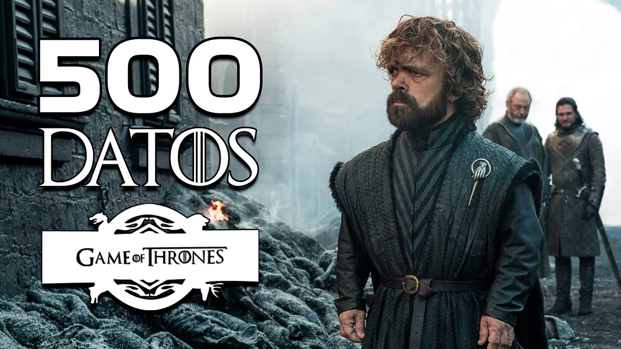 500 CURIOSIDADES DE JUEGO DE TRONOS (GAME OF THRONES)