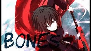 Bones - RWBY [AMV] Wealth