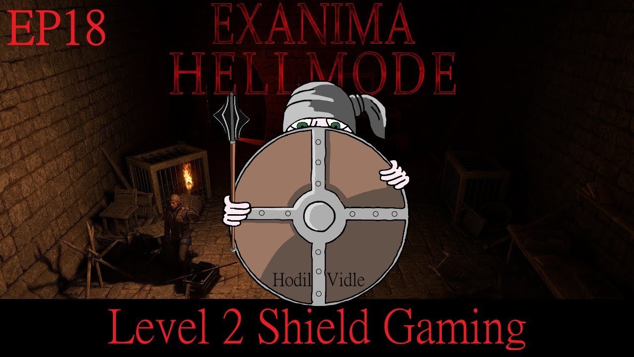 HELLMODE 1.0!!!! Hiding Behind A Shield And Mace EP18 Exanima